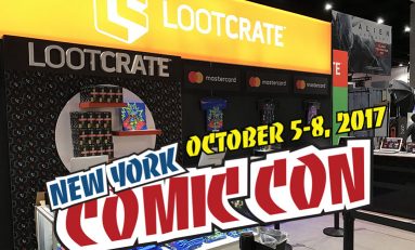 #NYCC2017: Announcing Loot Crate @ New York Comic-Con 2017!