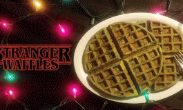 Recipe: Don't Be A Mouth Breather, Make STRANGER WAFFLES!
