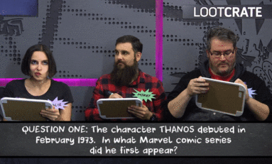 Loot Crate Studios Presents: EDUCRATED! How Well Do YOU Know Thanos?!