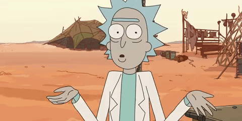 GIF Crate: Rick and Morty’s Rick Sanchez… Is All Of Us