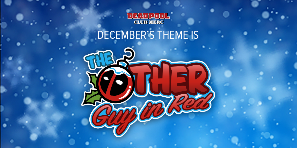 The Daily Crate | THEME REVEAL: Here Are The New Themes For Marvel Gear & Goods, Deadpool Club Merc, & Loot Fright!