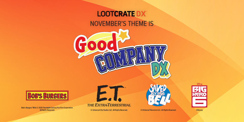 The Daily Crate | THEME REVEAL: You're in GOOD COMPANY With LootCrate, Loot Crate DX, and Loot Wear!