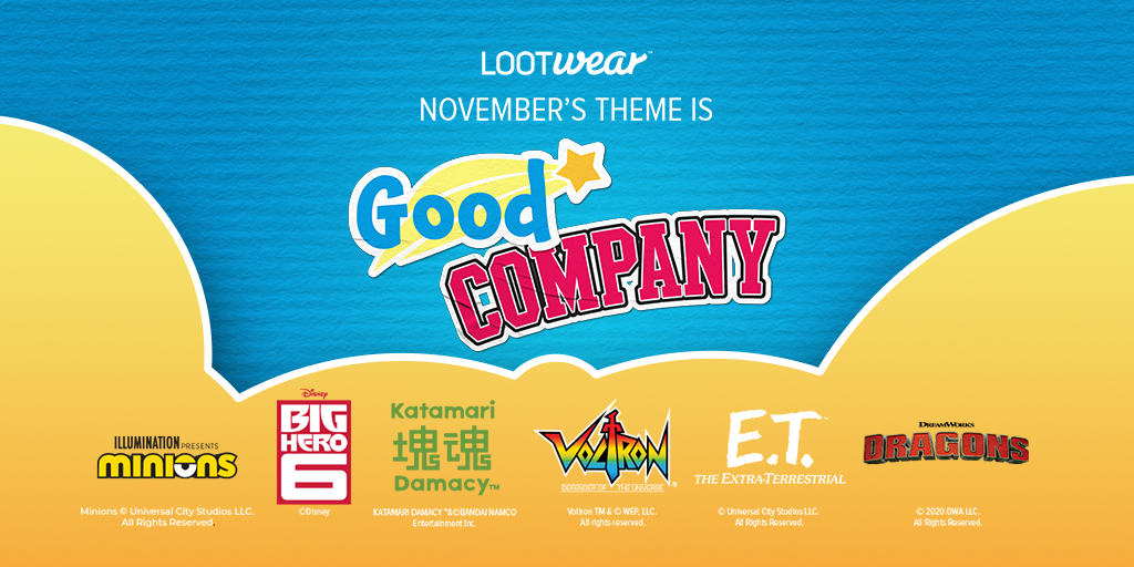 The Daily Crate | THEME REVEAL: You're in GOOD COMPANY With LootCrate, Loot Crate DX, and Loot Wear!