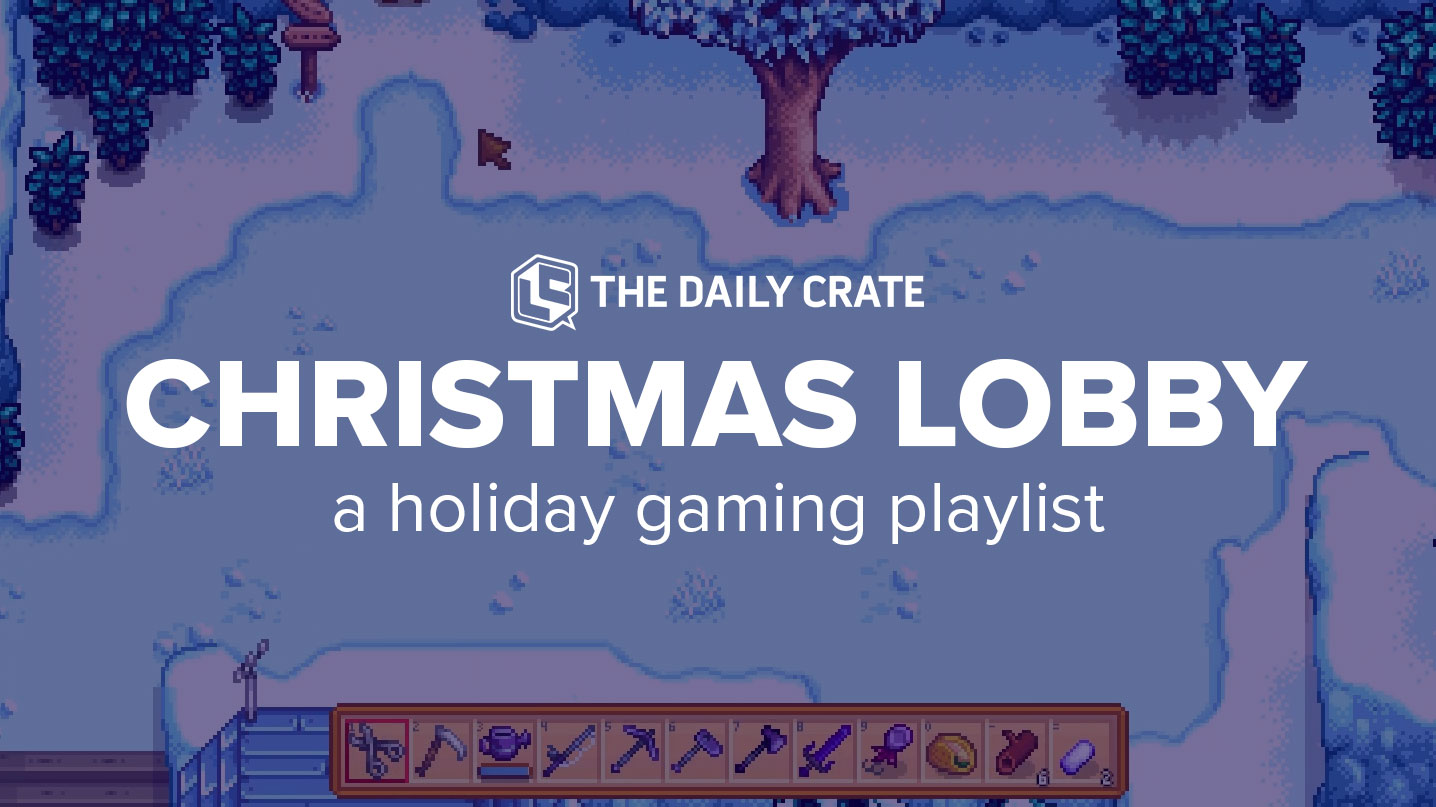 GAMING: Christmas Lobby – A Holiday Gaming Playlist