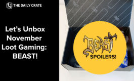 GAMING: Let's Unbox November Loot Gaming! (SPOILERS)