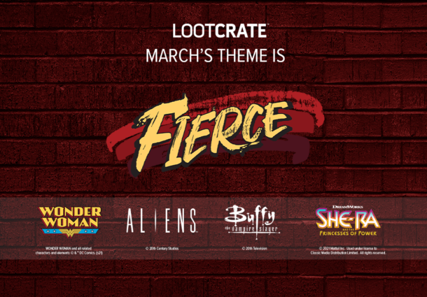 THEME REVEAL: Feel FIERCE With Loot Crate, Loot Crate DX, Loot Wear
