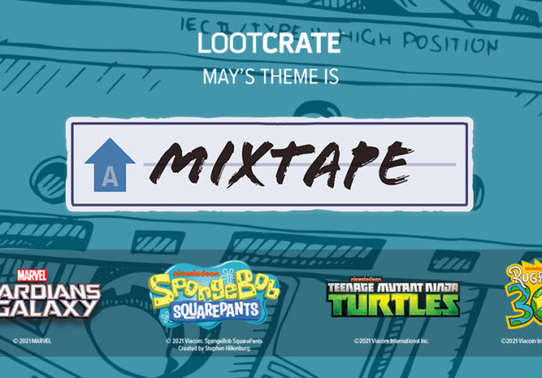 THEME REVEAL: Play your MIXTAPE With Loot Crate, Loot Crate DX, Loot Wear