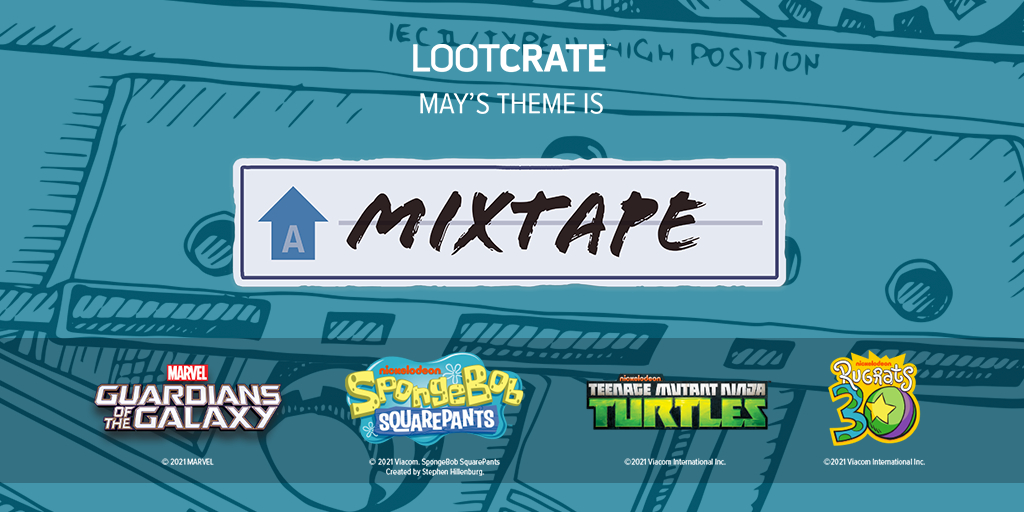 THEME REVEAL: Play your MIXTAPE With Loot Crate, Loot Crate DX, Loot Wear
