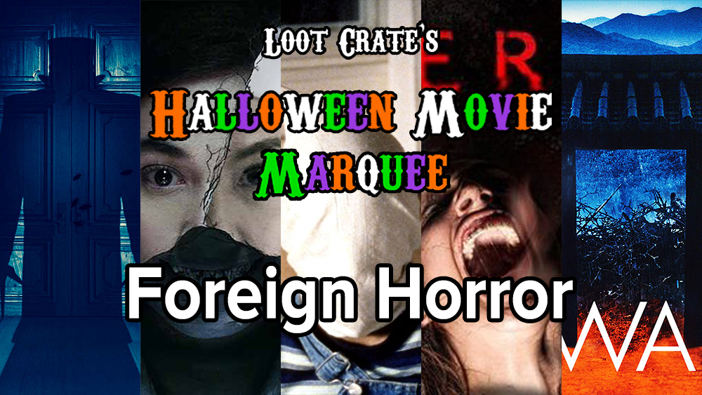 Halloween Movie Marquee: Foreign Horror