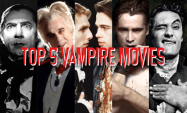 Top 5 Vampire Movies