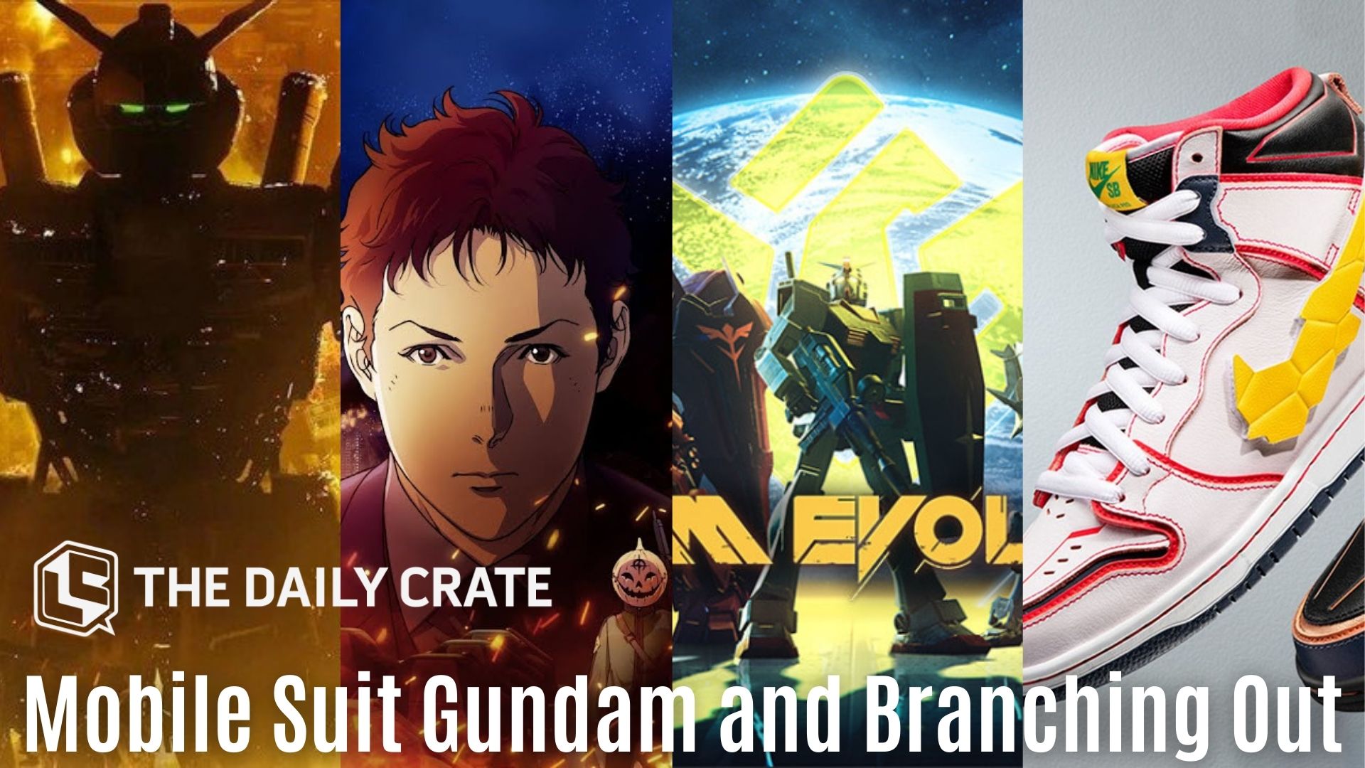 The Daily Crate | Mobile Suit Gundam and Branching Out