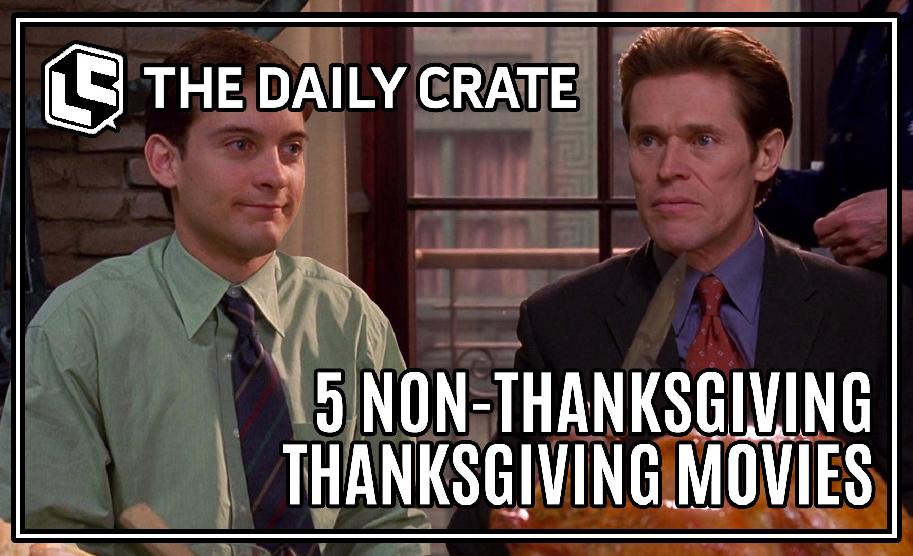 Five Non-Thanksgiving Thanksgiving Movies
