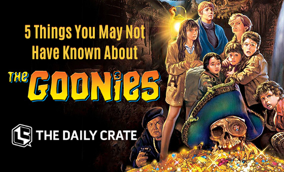 The Daily Crate | 5 Facts You May Not Have Known About The Goonies