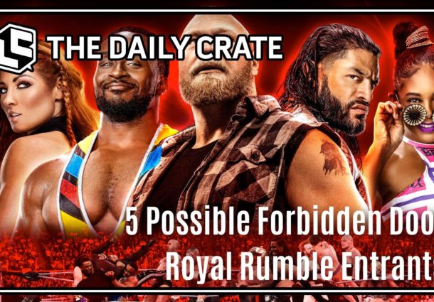 5 Possible Forbidden Door Royal Rumble Entrants