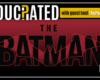 EDUCRATED QUIZ: More Batman Trivia!
